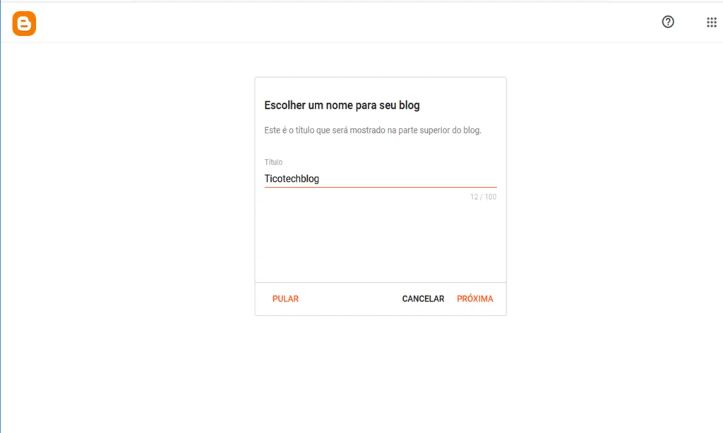Quer ter seu próprio blog gratuito? Aprenda como criar com a plataforma Blogger