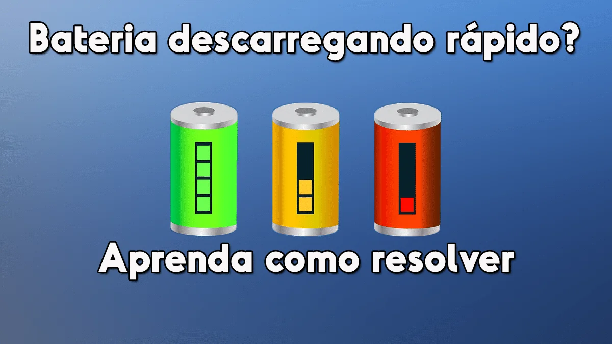 Seu celular descarrega muito rápido? Aprenda como resolver